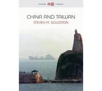 Steven M. Goldstein China and Taiwan (Copertina rigida) China Today