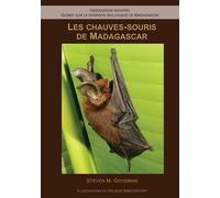 Steven M. Goodman Les Chauves-Souris de Madagascar (Tascabile)