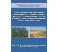 Steven M. Goodman Marie The Protected Areas of Ranomafana and Andrin (Tascabile)