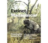 Steven M. Goodman William L. Jungers Extinct Madagascar (Copertina rigida)