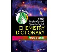 Steven M. Kapla Wiley's English-Spanish, Spanish-English Chem (Copertina rigida)