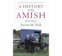 Steven M. Nolt A History of the Amish (Tascabile)