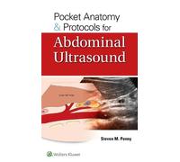 Steven M. Penny Pocket Anatomy & Protocols for Abdominal Ultrasound (Tascabile)