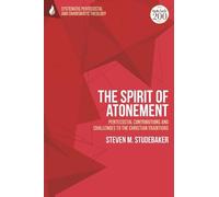 Steven M. Studebaker The Spirit of Atonement (Tascabile)