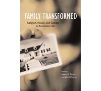 Steven M. Tipton Family Transformed (Tascabile)