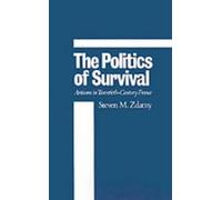 Steven M. Zdatny The Politics of Survival (Copertina rigida)