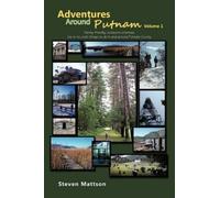 Steven Mattson Adventures Around Putnam Volume 1 (Copertina rigida)