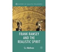 Steven Methven Frank Ramsey and the Realistic Spirit (Copertina rigida)