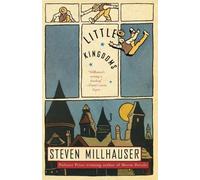 Steven Millhauser Little Kingdoms (Tascabile) Vintage Contemporaries