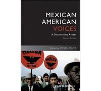 Steven Mintz Mexican American Voices (Tascabile)