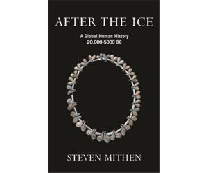 Steven Mithen After the Ice (Tascabile)