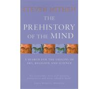 Steven Mithen The Prehistory Of The Mind (Tascabile)