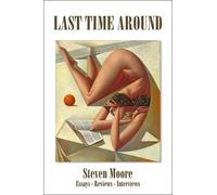 Steven Moore Last Time Around (Tascabile)