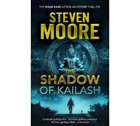 Steven Moore The Shadow of Kailash (Tascabile)