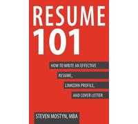 Steven Mostyn Resume 101 (Tascabile)