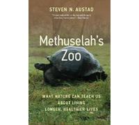 Steven N. Austad Methuselah's Zoo (Tascabile)