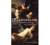 Steven Nadler Occasionalism (Copertina rigida)