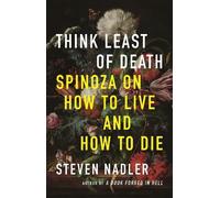Steven Nadler Think Least of Death (Tascabile)