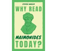 Steven Nadler Why Read Maimonides Today? (Tascabile) Why Read Them Today