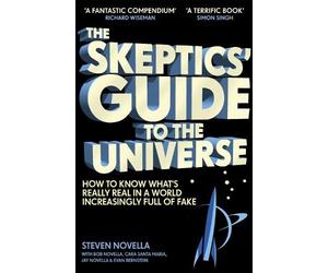 Steven Novella The Skeptics' Guide to the Universe (Tascabile)
