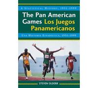 Steven Olderr The Pan American Games / Los Juegos Panamericanos (Tascabile)