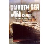 Steven Otfinosk Smooth Sea and a Fighting Chance - Sinking of (Copertina rigida)