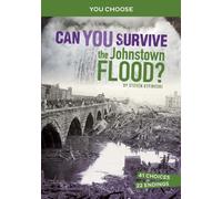 Steven Otfinoski Can You Survive the Johnstown Flood? (Copertina rigida)