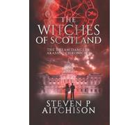 Steven P Aitchison Witches of Scotland Book 8 (Tascabile)
