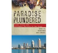 Steven P. Erie Vladimir Kogan Scott A. MacKen Paradise Plunde (Copertina rigida)