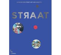Steven P. Harrington Carlo McCormic STRAAT - museum for stree (Copertina rigida)