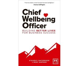 Steven P. MacGregor Rory Simpson Chief Wellbeing Officer (Tascabile)