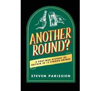 Steven Parissien Another Round? (Copertina rigida)
