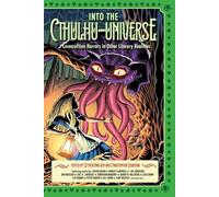 Steven Paulsen Into the Cthulhu-Universe (Tascabile)