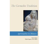 Steven Payne The Carmelite Tradition (Tascabile) Spirituality In History
