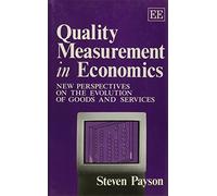 Steven Payson Quality Measurement in Economics (Copertina rigida)