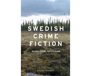 Steven Peacock Swedish Crime Fiction (Tascabile)