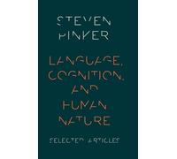 Steven Pinker Language, Cognition, and Human Nature (Copertina rigida)