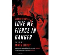 Steven Powell Love Me Fierce In Danger (Tascabile)
