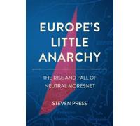 Steven Press Europe's Little Anarchy (Copertina rigida)