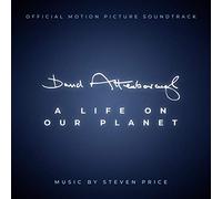 Steven Price - David Attenborough: A Life On Our Planet / O.S.T.