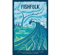 Steven Quincey Jones Fishfolk (Tascabile)