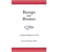 Steven R Hoer Bumps and Bruises (Tascabile)