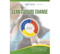 Steven R Leuschel Mike Hoseus Rodger B Lew Lean Culture Chan (Copertina rigida)