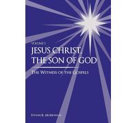 Steven R McMurr Jesus Christ, the Son of God, the Witness of (Copertina rigida)