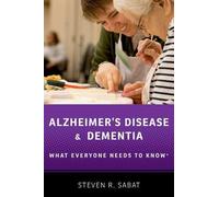 Steven R. Sabat Alzheimer's Disease and Dementia (Tascabile)