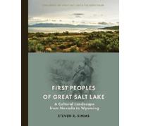 Steven R. Simms First Peoples of Great Salt Lake (Copertina rigida)