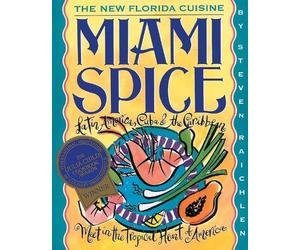 Steven Raichlen Miami Spice (Tascabile)