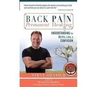 Steven Ray Ozanich Back Pain Permanent Healing (Tascabile)