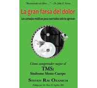 Steven Ray Ozanich La gran farsa del dolor (Tascabile)