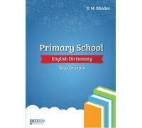 Steven Rhodes Primary School English Dictionary (Tascabile) Succeedu Dictionary
